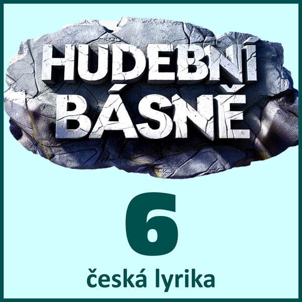 Hudební básně 6 (česká lyrika)
